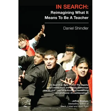 In Search: Reimagining What It Means To Be A Teacher
