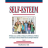 Self-Esteem: 150 Ready-to-use Activities to Enhance the Self-Esteem of Children and Teenagers to Increase Student Success and Improve Behavior