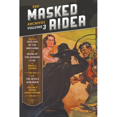 The Masked Rider Archives, Volume 3