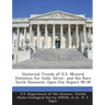 Historical Trends of U.S. Mineral Statistics for Gold, Silver, and the Rare Earth Elements: Open-File Report 99-39