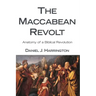 The Maccabean Revolt