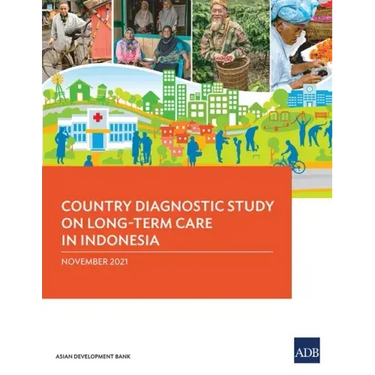Country Diagnostic Study on Long-Term Care in Indonesia