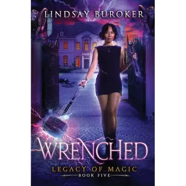Wrenched: An Urban Fantasy Adventure