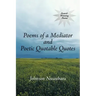 Poems of a Mediator and Poetic Quotable Quotes