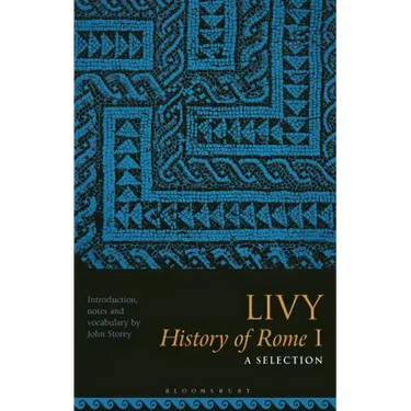 Livy, History of Rome I: A Selection