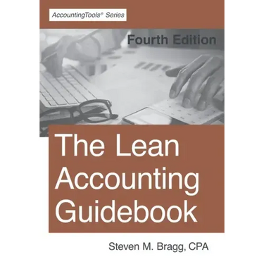 The Lean Accounting Guidebook: Fourth Edition
