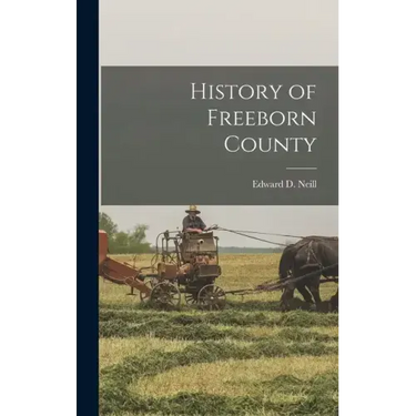 History of Freeborn County