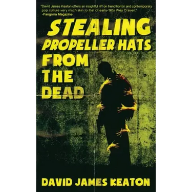 Stealing Propeller Hats from the Dead