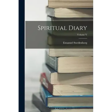 Spiritual Diary; Volume V