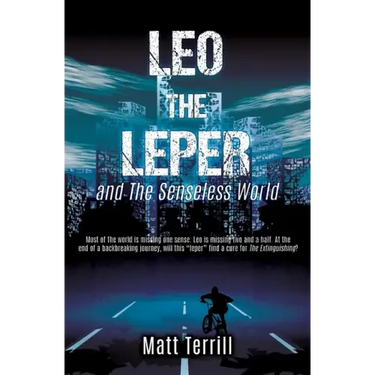 Leo the Leper and the Senseless World