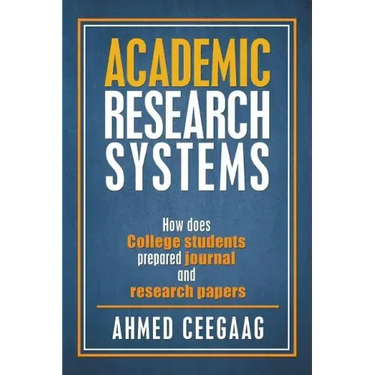 Academic Research Systems: How Does College Students Prepared Journal and Research Papers