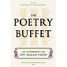 The Poetry Buffet: An Anthology of New Orleans Poetry