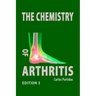 The Chemistry of Arthritis: Why Humans Should Not Eat Meat