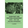 Chain Fruit And Vegetable Management - Book I. - Fruit And Vegetable Management