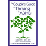 The Couple's Guide to Thriving with ADHD