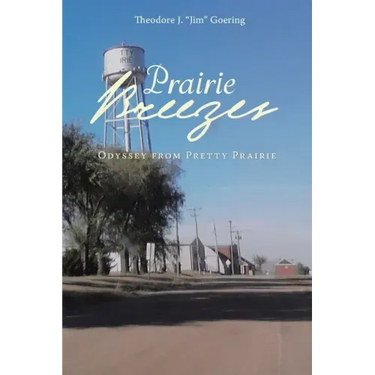 Prairie Breezes: Odyssey from Pretty Prairie