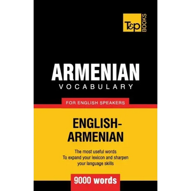 Armenian vocabulary for English speakers - 9000 words