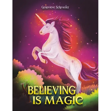 Believing is Magic