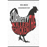 Curiosity Killed the Chicken: A Brading Mystery