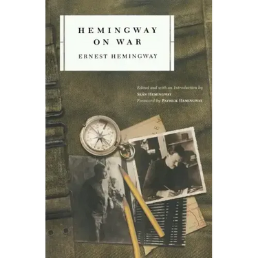 Hemingway on War