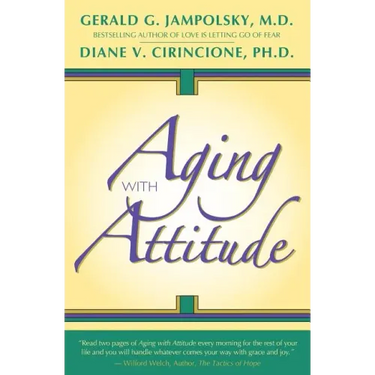 Aging With Attitude