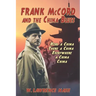 Frank McCord and the China Blues: Here a China, There a China, Everywhere a China China