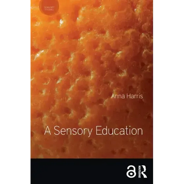 A Sensory Education