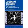 Distributed Cognitions: Psychological and Educational Considerations