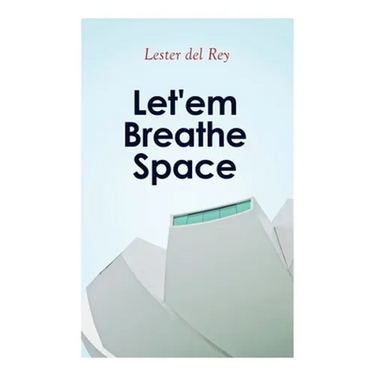 Let'em Breathe Space