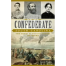 Confederate South Carolina: True Stories of Civilians, Soldiers and the War