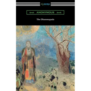 The Dhammapada (Translated by Albert J. Edmunds)