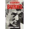 In the Ring with Tommy Burns