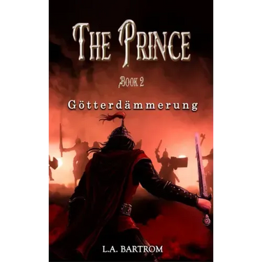 The Prince Book 2: Götterdämmerung