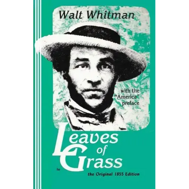 Leaves of Grass, the Original 1855 Edition: Original Edition