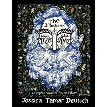 The Illustrated Pirkei Avot: A Graphic Novel of Jewish Ethics