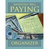 Monthly Bill Paying Organizer
