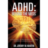 ADHD: Beyond the Meds