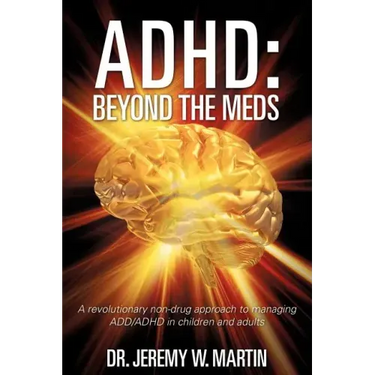 ADHD: Beyond the Meds