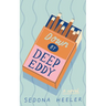Down By Deep Eddy