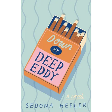 Down By Deep Eddy