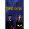 Snakes & Spiders: The Definitive Change War Collection
