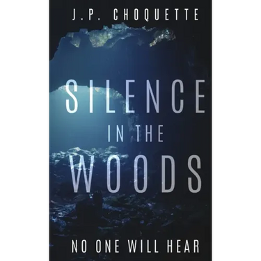 Silence in the Woods