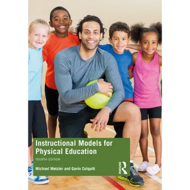 Instructional Models for Physical Education