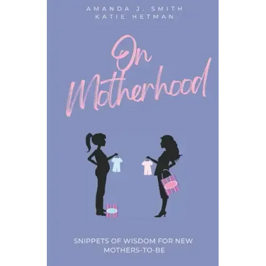 On Motherhood