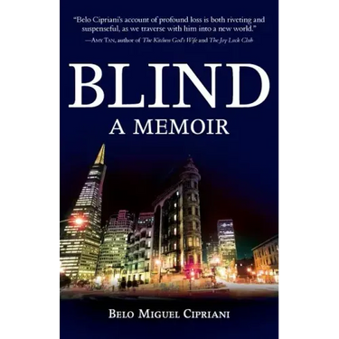 Blind: A Memoir