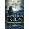 Wayfarer's Keep