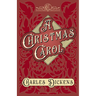 A Christmas Carol;With Appreciations and Criticisms By G. K. Chesterton