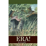 Era!