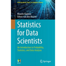 Statistics for Data Scientists: An Introduction to Probability, Statistics, and Data Analysis