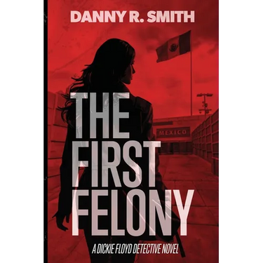 The First Felony